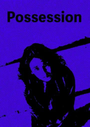Poster to the movie "Possession" #1156186