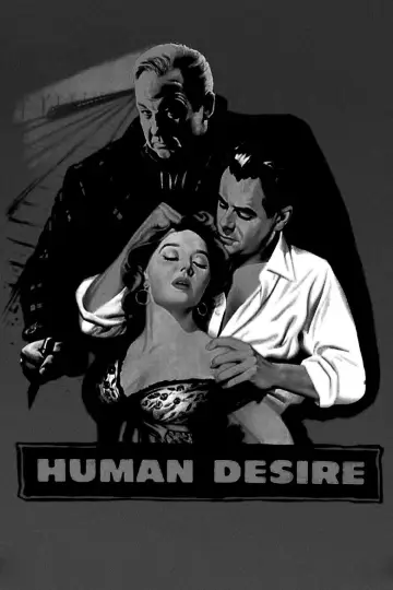 Poster to the movie "Human Desire" #1063775