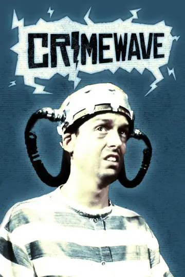 Poster to the movie "Crimewave" #940191