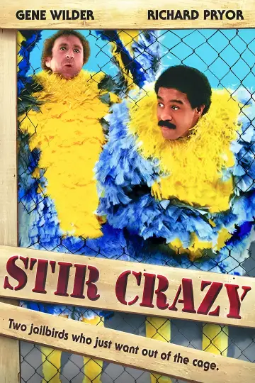 Poster to the movie "Stir Crazy" #1046611