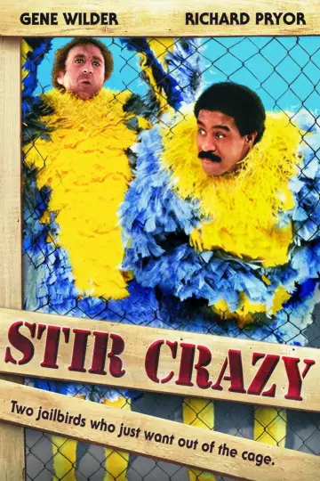 Poster to the movie "Stir Crazy" #1046618