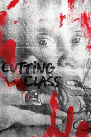 Poster to the movie "Cutting Class" #1018625