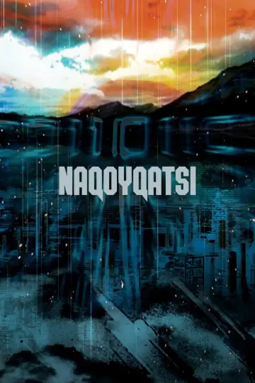 Poster to the movie "Naqoyqatsi" #901170