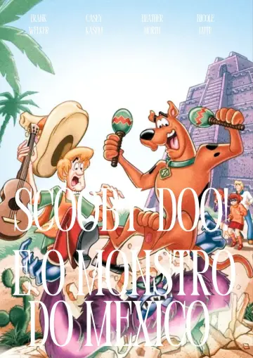 Poster to the movie "Scooby-Doo! and the Monster of Mexico" #1013818