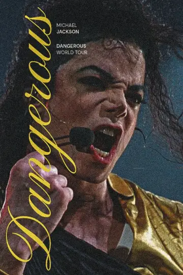 Poster to the movie "Michael Jackson: Live in Bucharest - The Dangerous Tour" #1174600
