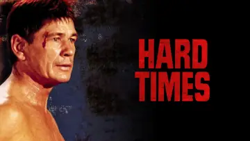 Backdrop to the movie "Hard Times" #966656