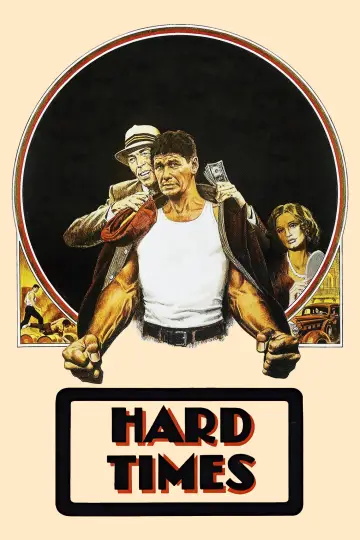 Poster to the movie "Hard Times" #966672