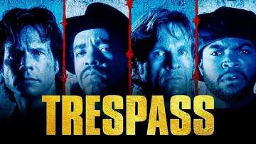Backdrop to the movie "Trespass" #894998