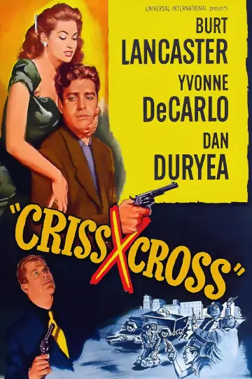 Poster to the movie "Criss Cross" #1098585