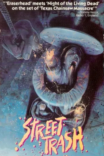 Poster to the movie "Street Trash" #1051401