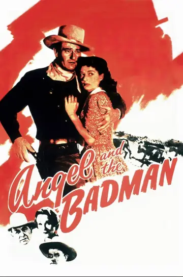 Poster to the movie "Angel and the Badman" #1030994