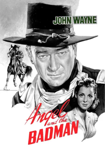 Poster to the movie "Angel and the Badman" #1030995