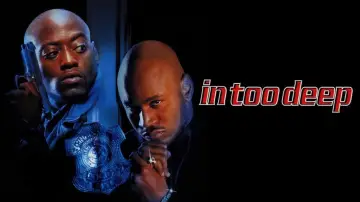 Backdrop to the movie "In Too Deep" #1034976