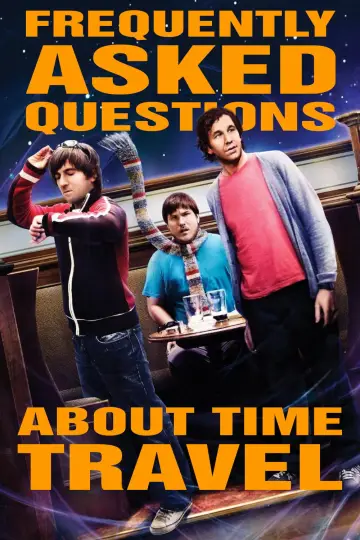 Poster to the movie "Frequently Asked Questions About Time Travel" #994106