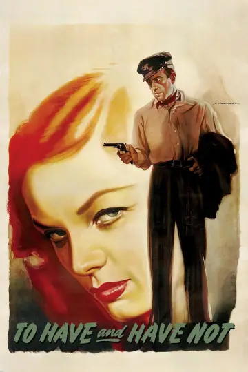 Poster to the movie "To Have and Have Not" #987379
