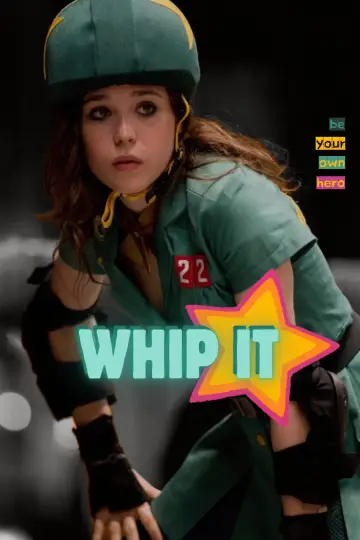 Poster to the movie "Whip It" #888076