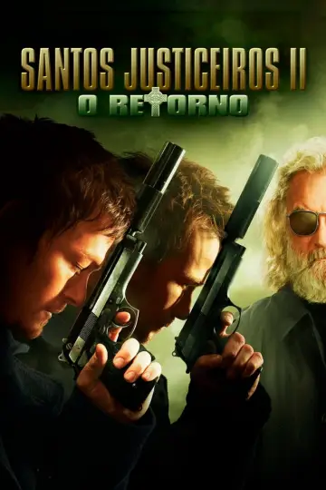 Poster to the movie "The Boondock Saints II: All Saints Day" #885482