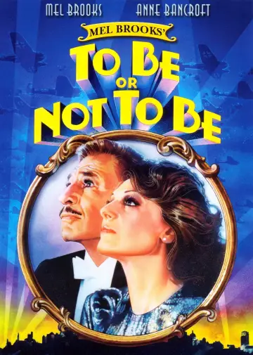 Poster to the movie "To Be or Not to Be" #1024735