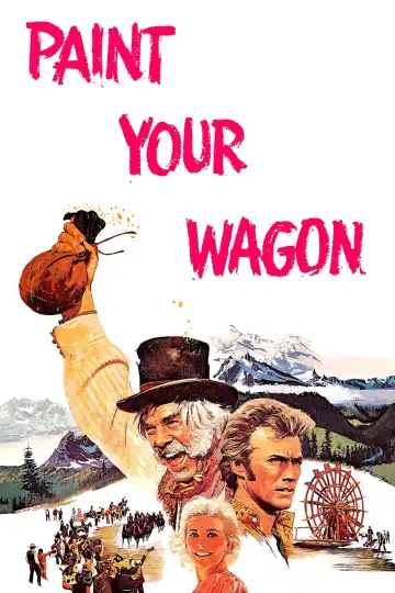 Poster to the movie "Paint Your Wagon" #1023157