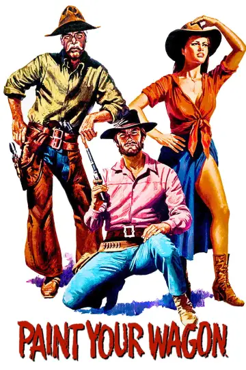 Poster to the movie "Paint Your Wagon" #1023163