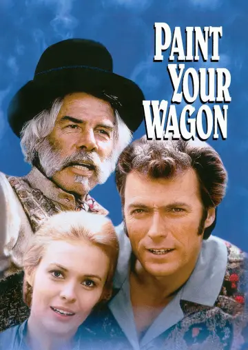 Poster to the movie "Paint Your Wagon" #1023170