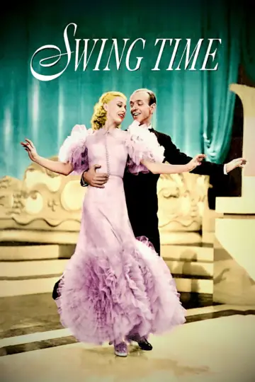 Poster to the movie "Swing Time" #1067043