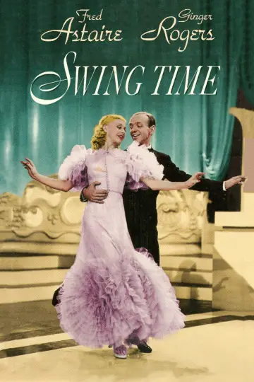 Poster to the movie "Swing Time" #1067048