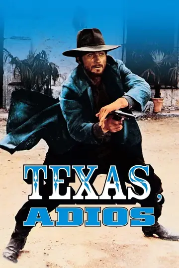 Poster to the movie "Texas, Adios" #1085750