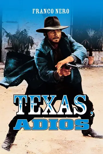 Poster to the movie "Texas, Adios" #1085753