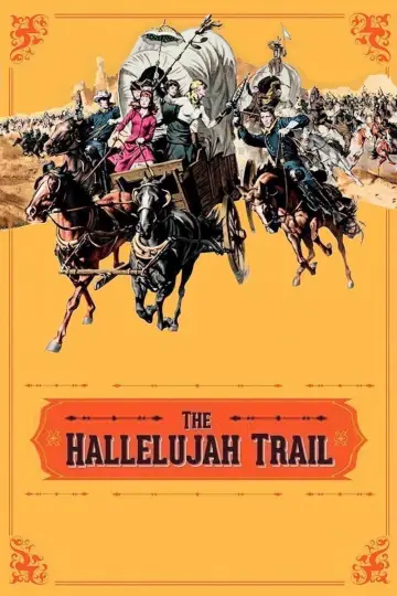 Poster to the movie "The Hallelujah Trail" #1063454