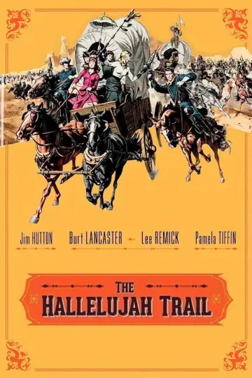 Poster to the movie "The Hallelujah Trail" #1063456
