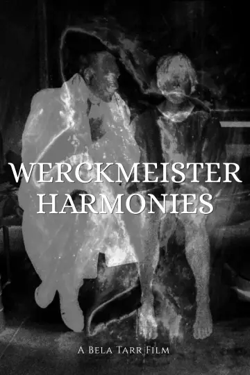 Poster to the movie "Werckmeister Harmonies" #1214863