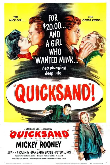 Poster to the movie "Quicksand" #1140928