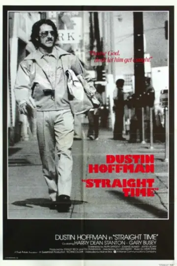 Poster to the movie "Straight Time" #1074261