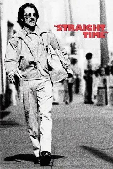 Poster to the movie "Straight Time" #628342