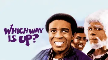 Backdrop to the movie "Which Way Is Up?" #1032032