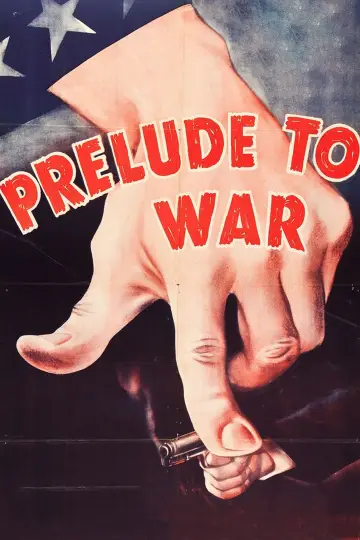 Poster to the movie "Why We Fight: Prelude to War" #1201079