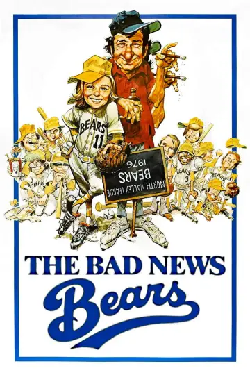 Poster to the movie "The Bad News Bears" #1089581