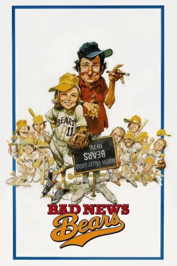 Poster to the movie "The Bad News Bears" #1089591