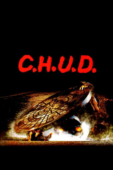 Poster to the movie "C.H.U.D." #1053025