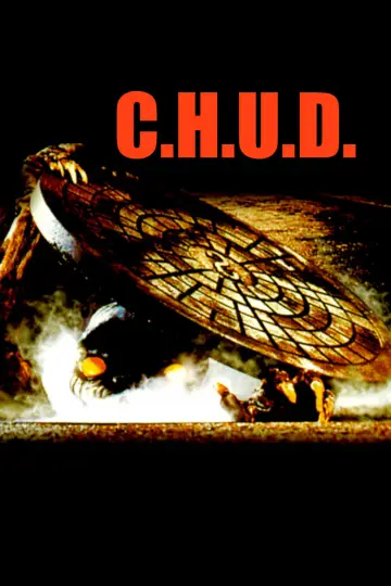 Poster to the movie "C.H.U.D." #1053029