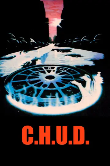 Poster to the movie "C.H.U.D." #1053031