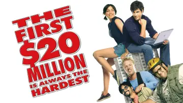 Backdrop to the movie "The First $20 Million Is Always the Hardest" #1148748