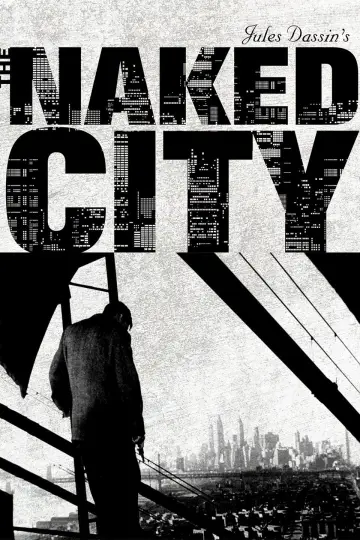 Poster to the movie "The Naked City" #1062439