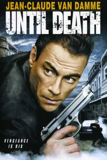 Poster to the movie "Until Death" #1101918