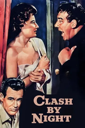 Poster to the movie "Clash by Night" #1117898