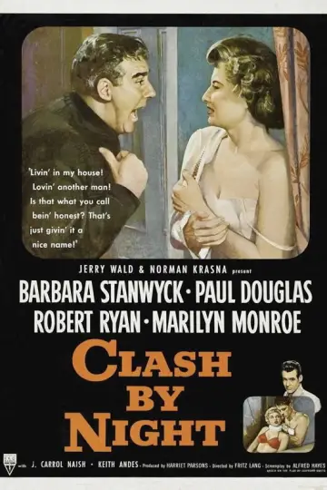 Poster to the movie "Clash by Night" #1117899