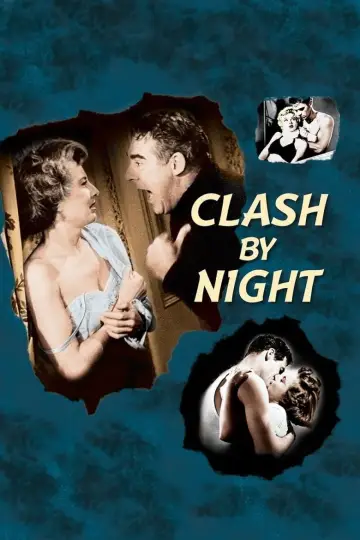 Poster to the movie "Clash by Night" #1117902