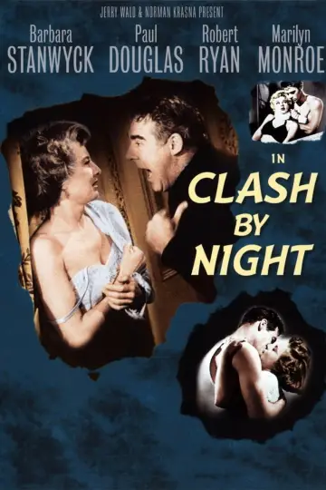Poster to the movie "Clash by Night" #1117904