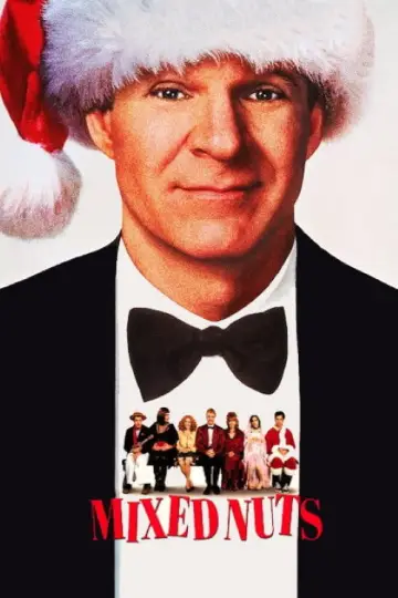 Poster to the movie "Mixed Nuts" #665530